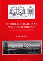 Petroleum rail tank wagons of Britain bookstore