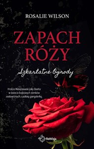 Zapach róży in polish