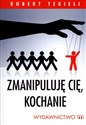 Zmanipuluję Cię, kochanie to buy in USA