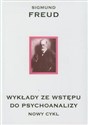 Wykłady ze wstępu do psychoanalizy Nowy cykl books in polish