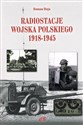 Radiostacje Wojska Polskiego 1918-1945 - ROMAN BUJA