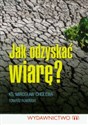 Jak odzyskać wiarę? to buy in USA