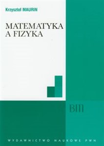 Matematyka a fizyka  