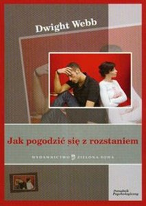 Jak pogodzić się z rozstaniem  