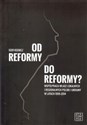 Od reformy do reformy? Współpraca władz lokalnych i regionalnych Polski i Ukrainy w latach 1999-2014 online polish bookstore