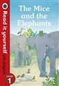 The Mice and the Elephants Read it yourself with Ladybird Level 1 buy polish books in Usa
