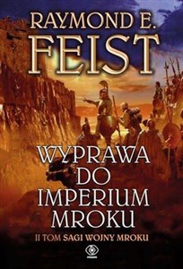 Wyprawa do imperium mroku Tom 2  