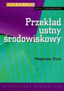 Przekład ustny środowiskowy 