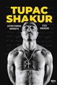 Tupac Shakur Autoryzowana biografia pl online bookstore