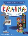 Kraina przedszkolaka Czterolatek Przygody zajączka Kicusia Opowiadania + CD Przedszkole  
