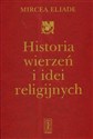 Historia wierzeń i idei religijnych T. 3  