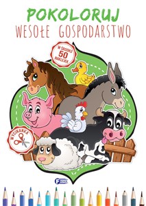 Pokoloruj wesołe gospodarstwo in polish