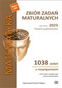 Matematyka Zbiór zadań maturalnych Lata 2010-2023 Poziom podstawowy buy polish books in Usa