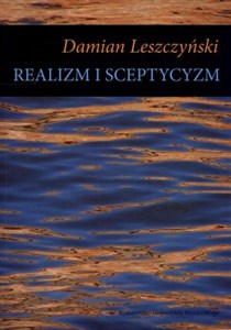 Realizm i sceptycyzm Studia analityczne 