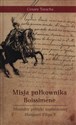 Misja pułkownika Boissimene Meandry polityki zagranicznej Hiszpanii Filipa V in polish