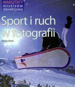 Sport i ruch w fotografii online polish bookstore