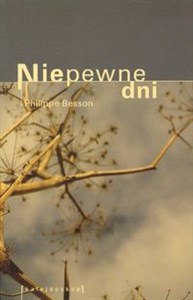 Niepewne dni  