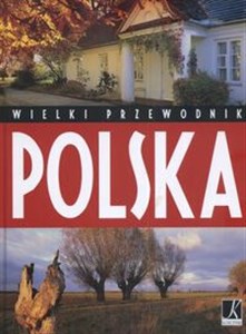 Polska Wielki Przewodnik  