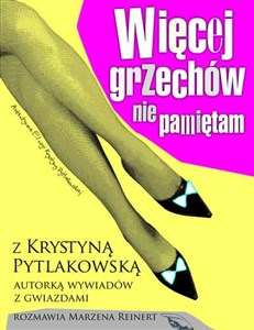 Więcej grzechów nie pamiętam z Krystyną Pytlakowską rozmawia Marzena Reinert polish books in canada