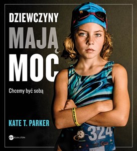 Dziewczyny mają moc - Polish Bookstore USA