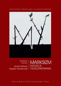 Marksizm Nadzieje i rozczarowania buy polish books in Usa