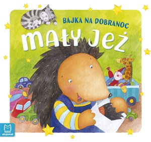 Mały jeż. Bajka na dobranoc  pl online bookstore