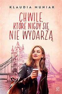 Chwile, które nigdy się nie wydarzą books in polish