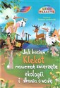 Jak bocian Klekot nauczał zwierzęta ekologii +CD  