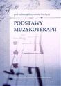 Podstawy muzykoterapii Bookshop