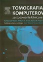 Tomografia komputerowa Zastosowanie kliniczne polish usa