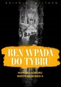 Ren wpada do Tybru  - Ralph Wiltgen