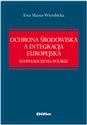 Ochrona środowiska a integracja europejska Doświadczenia polskie Polish Books Canada