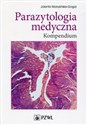 Parazytologia medyczna Kompendium - Jolanta Morozińska-Gogol buy polish books in Usa