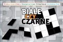 Białe czy czarne? - Agnieszka Bala