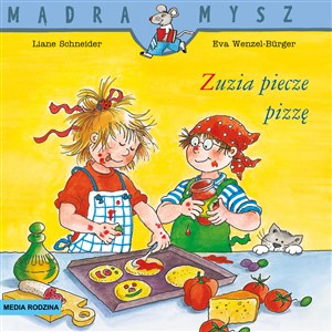 Zuzia piecze pizzę. Mądra Mysz polish books in canada