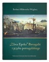 Złota Epoka Portugalii i języka portugalskiego online polish bookstore