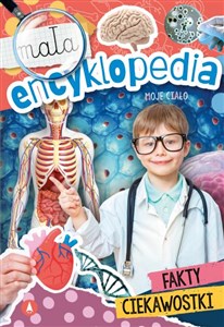 Mała encyklopedia Moje ciało polish usa