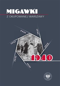 Migawki z okupowanej Warszawy 1940  Polish Books Canada