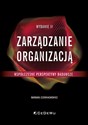 Zarządzanie organizacją Współczesne perspektywy badawcze Polish Books Canada