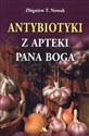 Antybiotyki z apteki Pana Boga polish usa