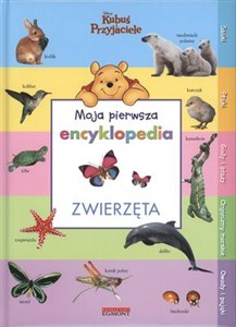 Moja Pierwsza Encyklopedia Zwierzęta Bookshop