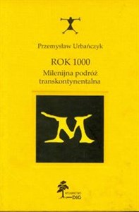 Rok 1000 Milenijna podróż transkontynentalna to buy in Canada