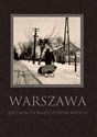 Warszawa Ballada o okaleczonym mieście - Opracowanie Zbiorowe bookstore