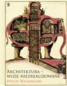Architektura - wizje niezrealizowane Polish Books Canada