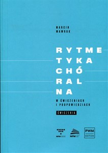 Rytmetyka chóralna w ćwiczeniach i podpowiedziach Ćwiczenia to buy in Canada