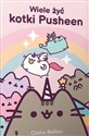 Wiele żyć kotki Pusheen  Polish Books Canada