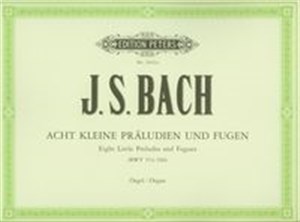 Acht kleine Praeludien und Fugen Eight little preludes and fuges BWV 553-560 Organ pl online bookstore