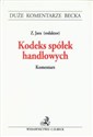 Kodeks spółek handlowych Komentarz Polish Books Canada