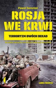Rosja we krwi Terroryzm dwóch dekad Polish bookstore