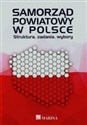 Samorząd powiatowy w Polsce Struktura zadania wybory  to buy in Canada